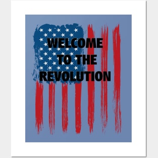 WELCOME TO THE REVOLUTION Posters and Art